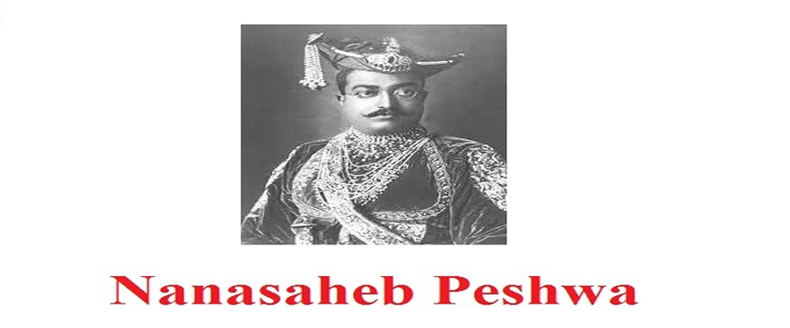 Nana Saheb Peshwa Biography, Images, History, Facts, Family, Death