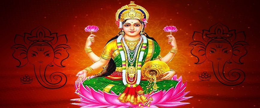 Maa Lakshmi - Pooja, Story, Arti, Facts, Mantra, Images, Flowers 