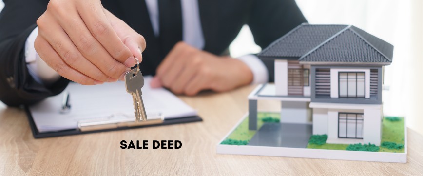  What is sale deed? 