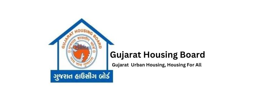 Gujarat Housing Board Schemes, Online Apply Registration 