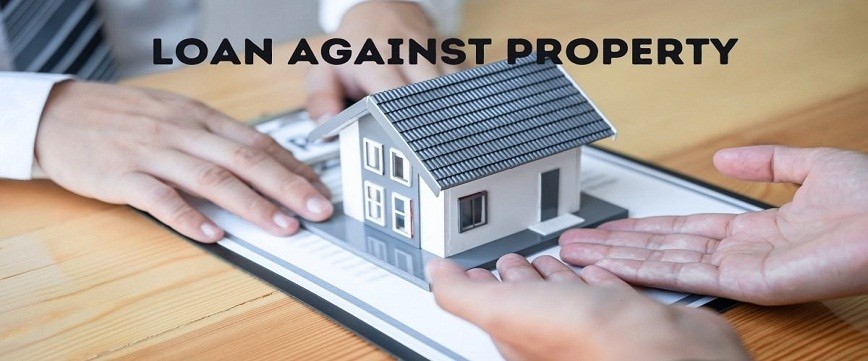 Loan Against Property |Banks, Intrest, Schems, Eligibility