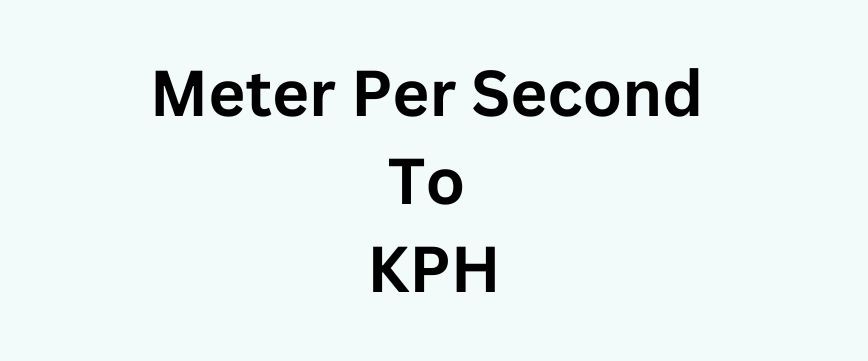 meter-per-second-to-kph