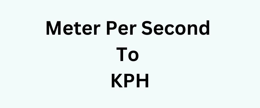 Meters Per Second To Kph Online Speed Conversion Formula Table 