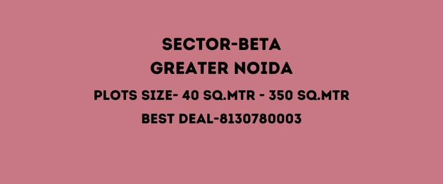sector-beta-greater-noida