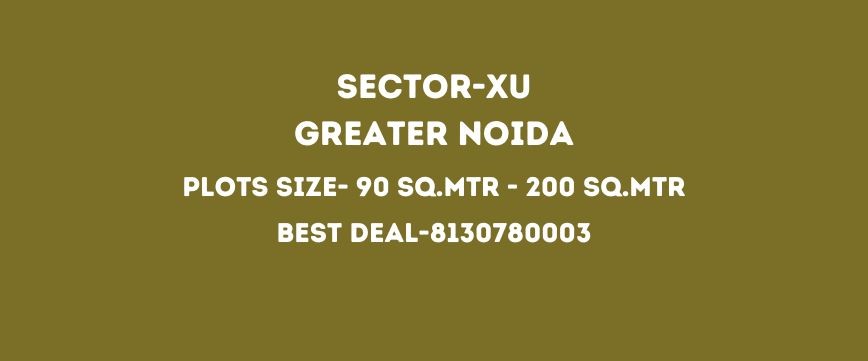 sector-xu-greater-noida